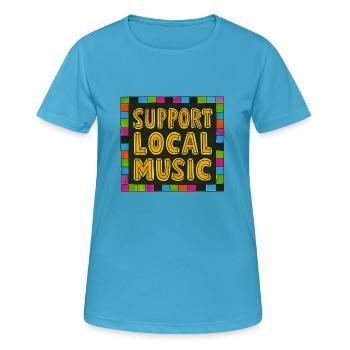 Support Local Music - Women's Breathable T-Shirt - sapphire blue - Front - AI Model Female 172 dark (172cm)