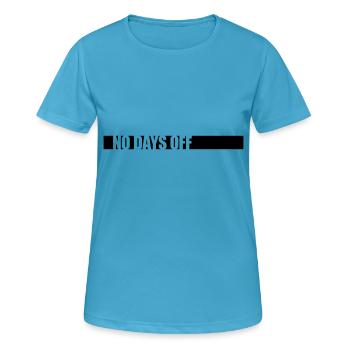 pas de jours de congé devis - T-shirt respirant Femme - bleu saphir - Devant - AI Model Female 172 dark (172cm)