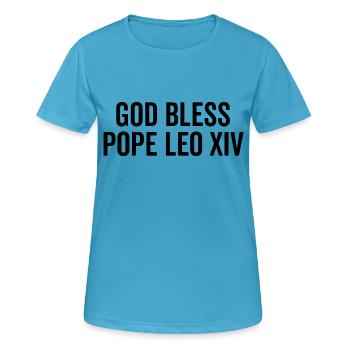Que Dieu bénisse le pape Léon XIV - T-shirt respirant Femme - bleu saphir - Devant - AI Model Female 172 dark (172cm)