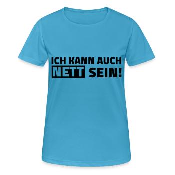 ich kann auch nett sein - Frauen T-Shirt atmungsaktiv - Saphirblau - Vorne - AI Model Female 172 dark (172cm)