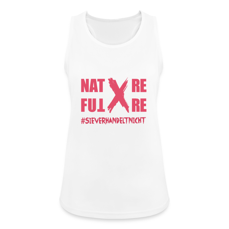 Nature-X-Future #SieVerhandeltNicht - Schrift pink - Frauen Tank Top atmungsaktiv