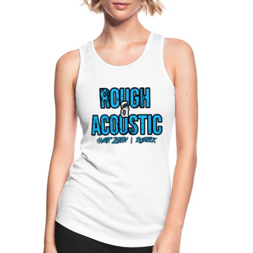 Rough & Acoustic Logo - Frauen Tank Top atmungsaktiv