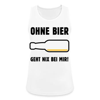 Ohne Bier Geht Nix Bei Mir! (Bierchen / POS 3C) - Frauen Tank Top atmungsaktiv - Weiß - Vorne - Zoe (177cm)