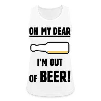 Oh mein Lieber – ich habe kein Bier mehr! (Ale Lager / POS 3C) - Frauen Tank Top atmungsaktiv - Weiß - Vorne - Zoe (177cm)
