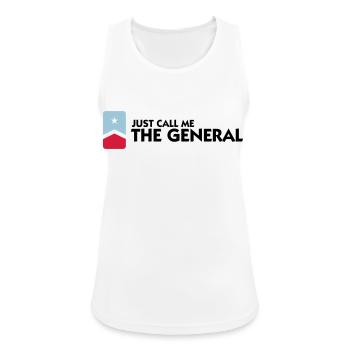 Nennt mich einfach den General - Frauen Tank Top atmungsaktiv - Weiß - Vorne - Zoe (177cm)