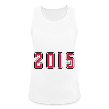 2015 year birthday - Women's Breathable Tank Top - white - Front - Zoe (177cm)