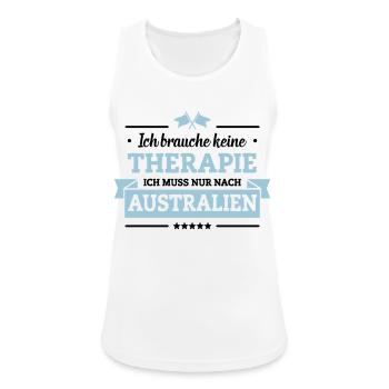Nur nach Australien - Frauen Tank Top atmungsaktiv - Weiß - Vorne - Zoe (177cm)
