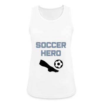 Soccer hero (Bein, Fußball) - Frauen Tank Top atmungsaktiv - Weiß - Vorne - Zoe (177cm)