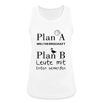 Plan A Weltherrschaft - Frauen Tank Top atmungsaktiv - Weiß - Vorne - Zoe (177cm)