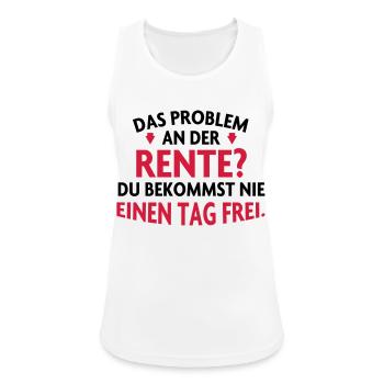 Rentner Rente - Frauen Tank Top atmungsaktiv - Weiß - Vorne - Zoe (177cm)