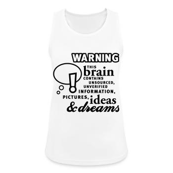 Brain - content - Hirn - Inhalt - 1C - Frauen Tank Top atmungsaktiv - Weiß - Vorne - Zoe (177cm)