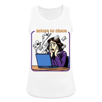Rückkehr ins Chaos - Frauen Tank Top atmungsaktiv - Weiß - Vorne - Zoe (177cm)