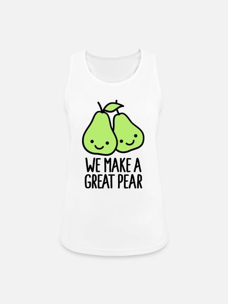 We make a great pear - Frauen Tank Top atmungsaktiv - Weiß
