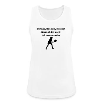 Sweat, Smash, Repeat – Squash ist mein GYM - Frauen Tank Top atmungsaktiv - Weiß - Vorne - Zoe (177cm)