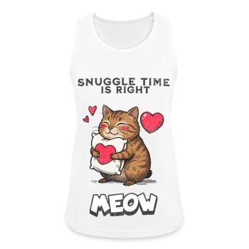 Snuggle Time Is Right Meow Katze Kuscheln Geschenk - Frauen Tank Top atmungsaktiv - Weiß - Vorne - Zoe (177cm)