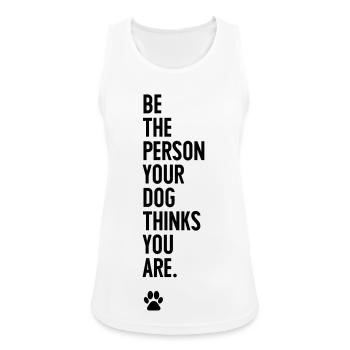 Dog-Person - Frauen Tank Top atmungsaktiv - Weiß - Vorne - Zoe (177cm)