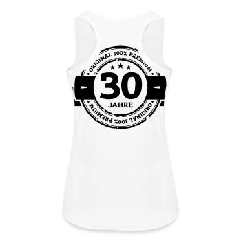 Original 30 Jahre - Frauen Tank Top atmungsaktiv - Weiß - Hinten - Zoe (177cm)