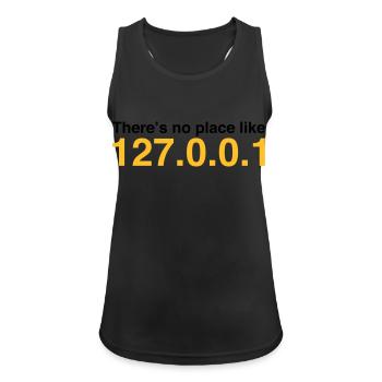 Humour nerd: A la maison, il est à son meilleur! - Débardeur respirant Femme - noir - Devant - Zoe (177cm)