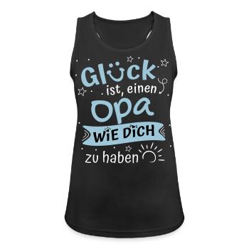Glück Ist Einen Opa Wie Dich Zu Haben Geschenk Opa - Frauen Tank Top atmungsaktiv - Schwarz - Vorne - Zoe (177cm)