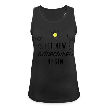 Adventure or new beginning - Women's Breathable Tank Top - black - Front - Zoe (177cm)