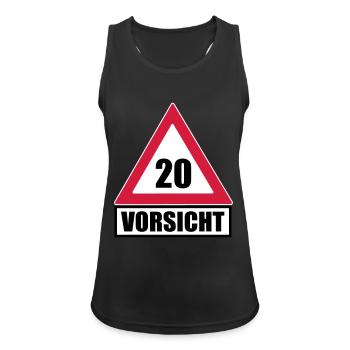 Vorsicht Achtung 20 - Frauen Tank Top atmungsaktiv - Schwarz - Vorne - Zoe (177cm)