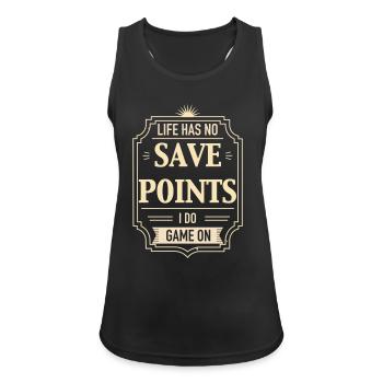 Life Has No Save Points - Women's Breathable Tank Top - black - Front - Zoe (177cm)