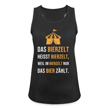 Das Bierzelt heisst Bierzelt - Festzelt Spruch - Frauen Tank Top atmungsaktiv - Schwarz - Vorne - Zoe (177cm)