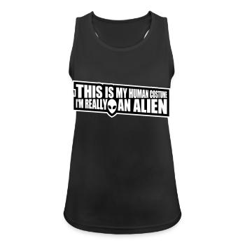 human costume alien Zitat - Frauen Tank Top atmungsaktiv - Schwarz - Vorne - Zoe (177cm)