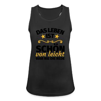 Lustiger spruch Leben Weisheit - Frauen Tank Top atmungsaktiv - Schwarz - Vorne - Zoe (177cm)