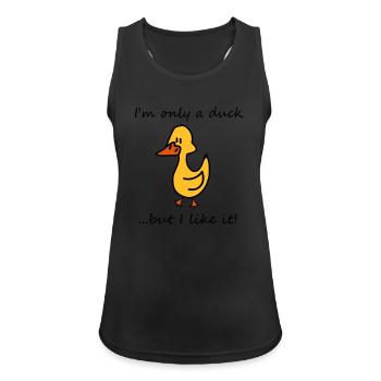 Je ne suis qu'un canard - Débardeur respirant Femme - noir - Devant - Zoe (177cm)