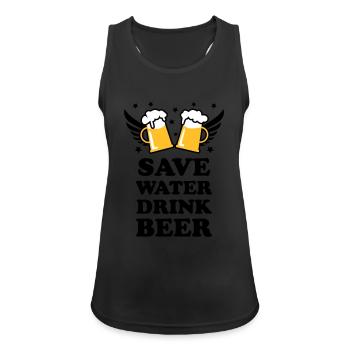 47 Save Water Drink Beer funny humor - Frauen Tank Top atmungsaktiv - Schwarz - Vorne - Zoe (177cm)