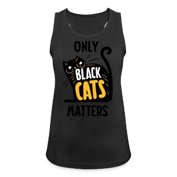 Schwarze Katze ist wichtig - Frauen Tank Top atmungsaktiv - Schwarz - Vorne - Zoe (177cm)