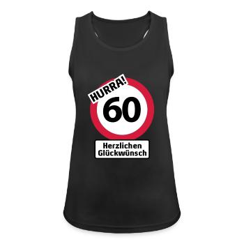 Hurra 60. Geburtstag - Herzlichen Glückwünsch | - Frauen Tank Top atmungsaktiv - Schwarz - Vorne - Zoe (177cm)