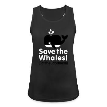 Save the Whales! Eat the Japanese - Women's Breathable Tank Top - black - Front - Zoe (177cm)