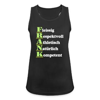 Frank , Vorname,Namensschild,Name,Fun Shirt (25) - Frauen Tank Top atmungsaktiv - Schwarz - Vorne - Zoe (177cm)
