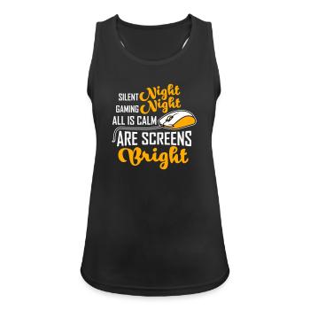 Silent Night Gaming Night All Calm Screens Bright - Women's Breathable Tank Top - black - Front - Zoe (177cm)