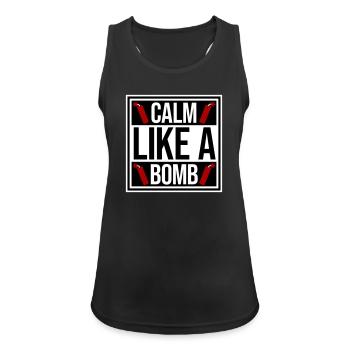 Calm Like Bomb Paradox Irony Humor Explosive Joke - Women's Breathable Tank Top - black - Front - Zoe (177cm)