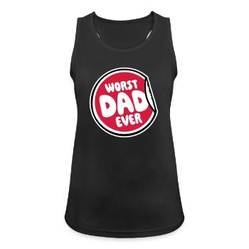 Worst Dad Ever Lustig Sarkastisch Vatertag Papa - Frauen Tank Top atmungsaktiv - Schwarz - Vorne - Zoe (177cm)