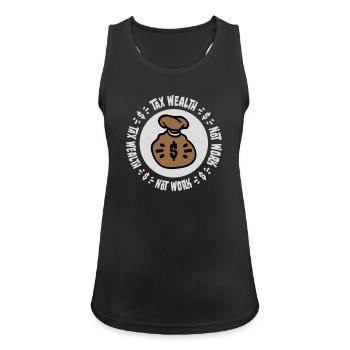 Tax Wealth Not Work Progressive Politics Economy - Women's Breathable Tank Top - black - Front - Zoe (177cm)