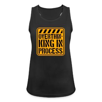 Overthinking In Process Funny Brooding Saying Logo - Women's Breathable Tank Top - black - Front - Zoe (177cm)