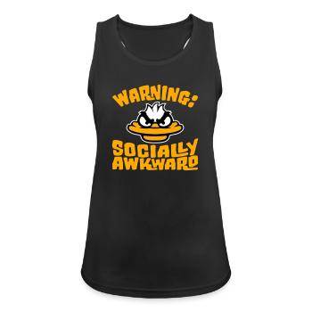 Ente Warning Socially Awkward Sozial Unbeholfen - Frauen Tank Top atmungsaktiv - Schwarz - Vorne - Zoe (177cm)