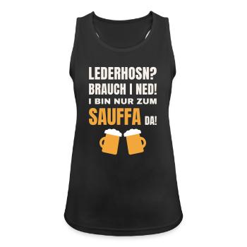 Lederhosn brauch i ned - Sauffa Volksfest Spruch - Frauen Tank Top atmungsaktiv - Schwarz - Vorne - Zoe (177cm)