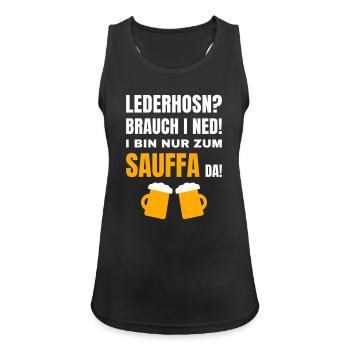 Lederhosn brauch i ned - Sauffa Volksfest Spruch - Frauen Tank Top atmungsaktiv - Schwarz - Vorne - Zoe (177cm)