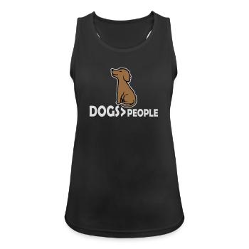 Dogs Over People Hund Lustig Antisozial Spruch - Frauen Tank Top atmungsaktiv - Schwarz - Vorne - Zoe (177cm)