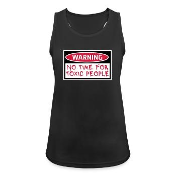 No Time Toxic People Boundaries Self Care Saying - Women's Breathable Tank Top - black - Front - Zoe (177cm)