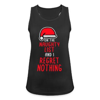 On the naughty list and regret nothing XMas Spruch - Women's Breathable Tank Top - black - Front - Zoe (177cm)