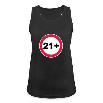 21. Geburtstag 21+ - Frauen Tank Top atmungsaktiv - Schwarz - Vorne - Zoe (177cm)