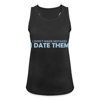 Date Mistakes Quote Logo - Women's Breathable Tank Top - black - Front - Zoe (177cm)