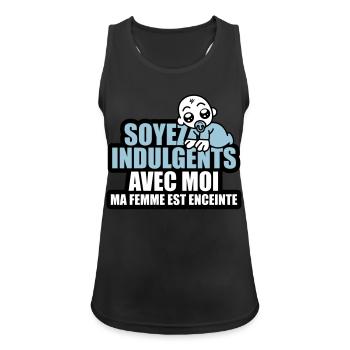soyez indulgents avec moi ma femme est enceinte - Débardeur respirant Femme - noir - Devant - Zoe (177cm)