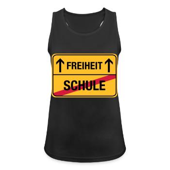 Schule – Freiheit - Frauen Tank Top atmungsaktiv - Schwarz - Vorne - Zoe (177cm)